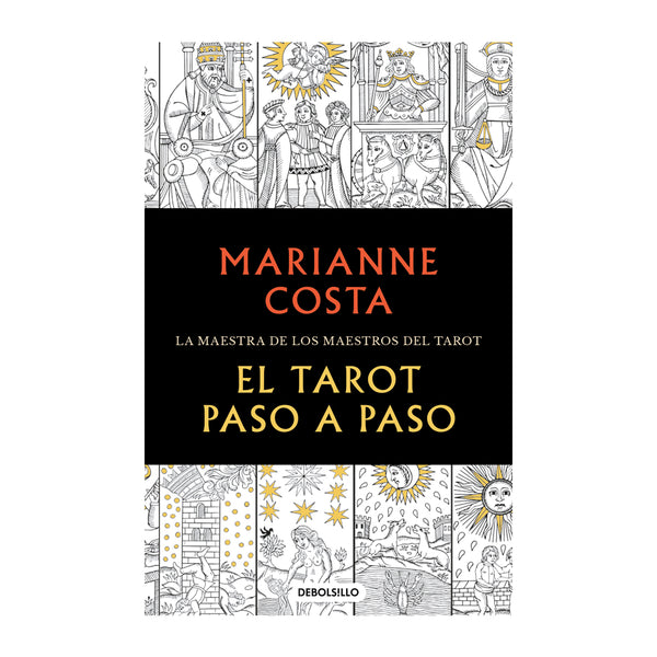 El tarot paso a paso / The Tarot Step by Step. The Master of Tarot Tea ...