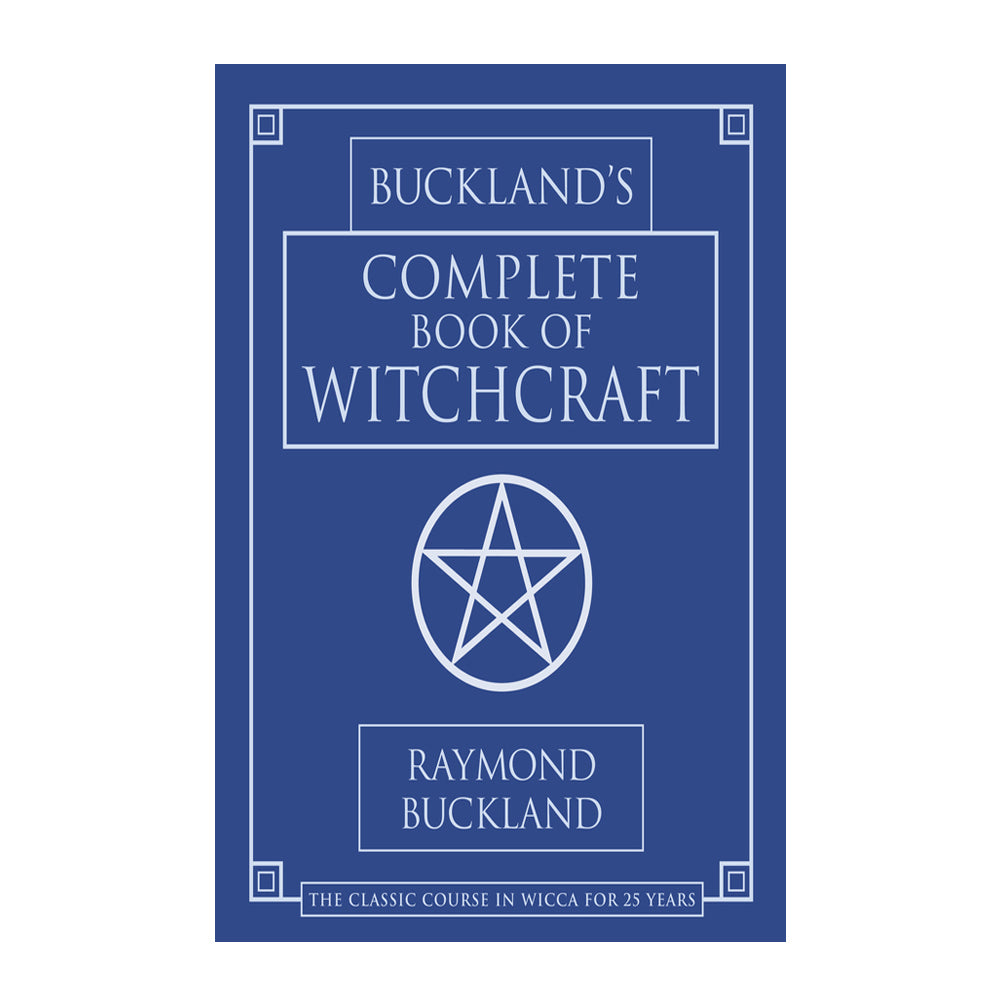 Buckland's Complete Book of Witchcraft