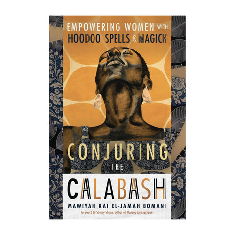 Conjuring the Calabash