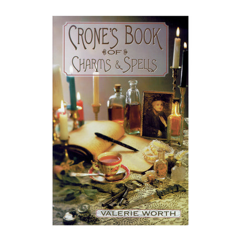 Crone's Book of Charms & Spells