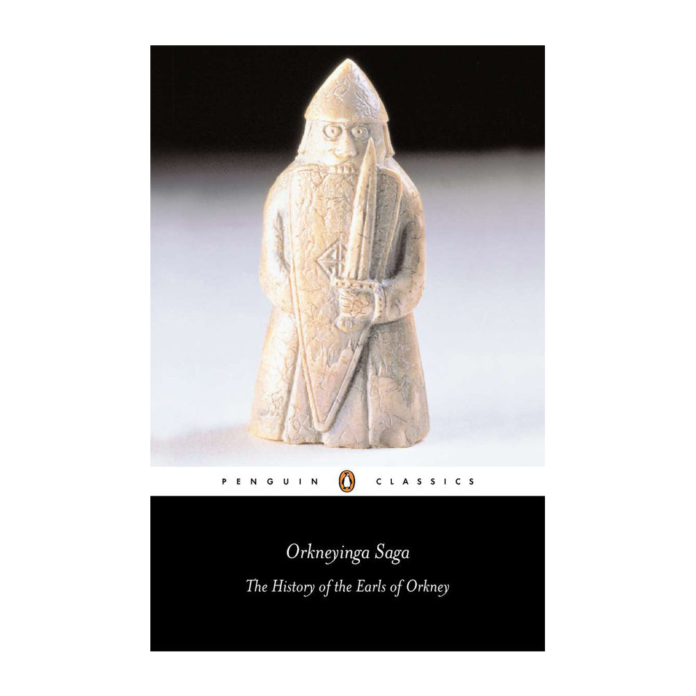 Orkneyinga Saga: The History of the Earls of Orkney