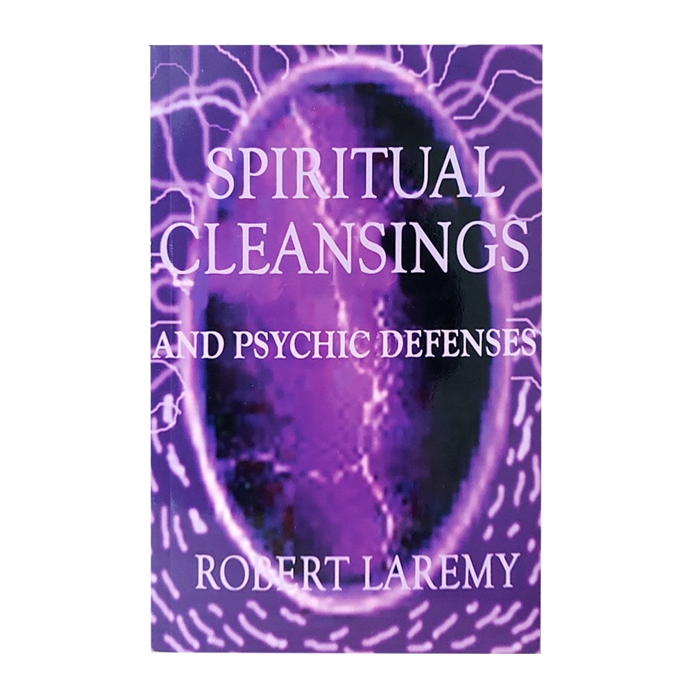 Spiritual Cleansings and Psychic Defenses