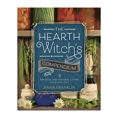 The Hearth Witch's Compendium
