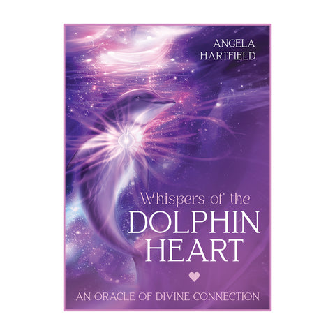 Whispers of the Dolphin Heart: An Oracle of Divine Connection